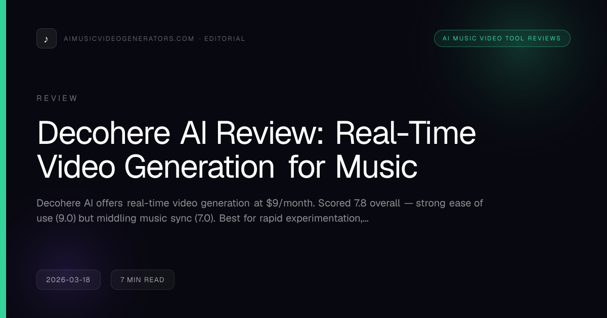 Decohere AI Review: Real-Time Video Generation for Music | AI Music ...